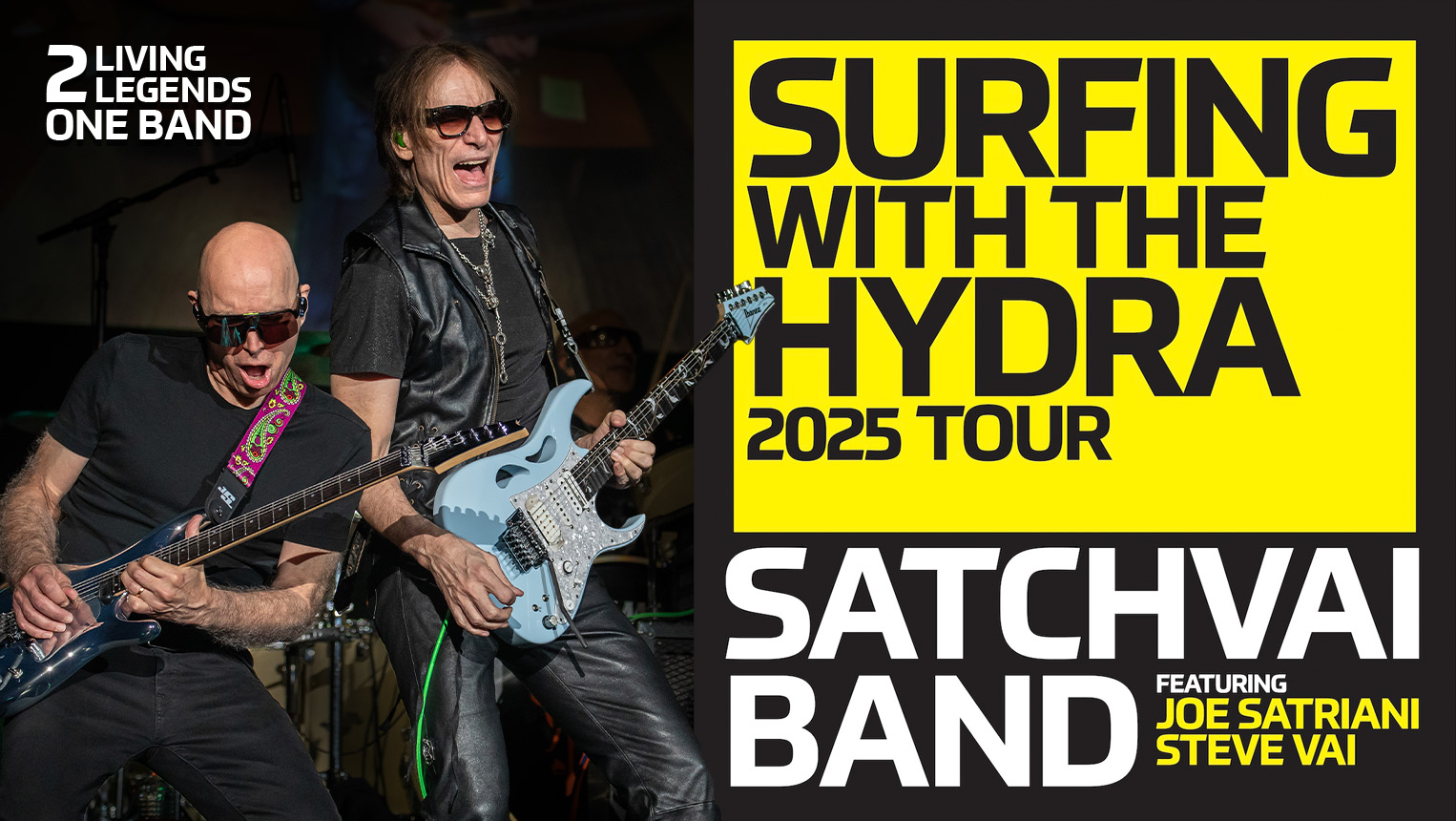 SATCHVAI BAND - SURFING WITH THE HYDRA 2025 TOUR